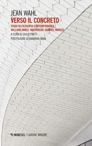 ﻿به سمت بتن. مطالعات در فلسفه معاصر. ویلیام جیمز، وایتهد، گابریل مارسل