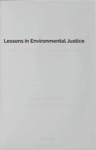 ﻿درس‌هایی در عدالت زیست‌محیطی: از حقوق مدنی تا زندگی سیاه‌پوستان مهم است و دیگر بیکار نیست.