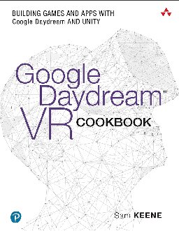 ﻿Google Daydream VR Cookbook: ساخت بازی‌ها و برنامه‌ها با Google Daydream و Unity