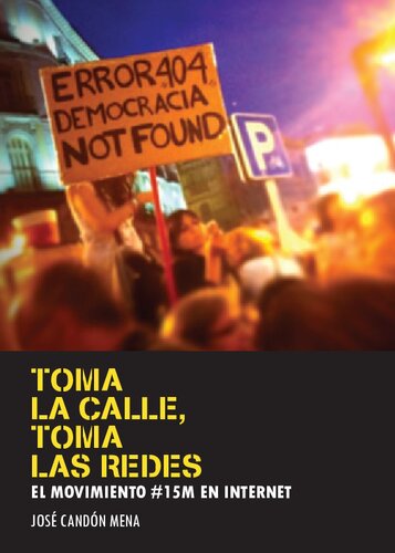 ﻿به خیابان ها بروید، به شبکه ها بروید: جنبش 15 میلیونی در اینترنت