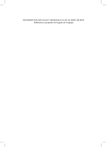 ﻿جنبش‌های اجتماعی و دموکراسی در پرو امروزی: تأملاتی درباره شاهکار آرکیپا