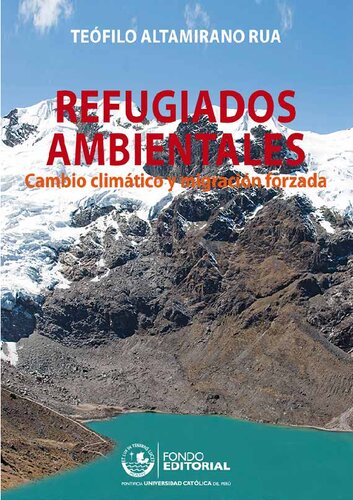 ﻿پناهندگان محیطی: تغییرات آب و هوایی و مهاجرت اجباری