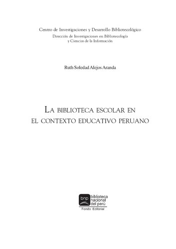 ﻿کتابخانه مدرسه در زمینه آموزشی پرو