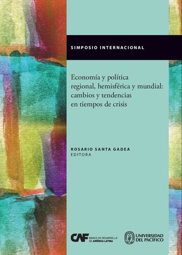﻿اقتصاد و سیاست منطقه ای، نیمکره ای و جهانی: تغییرات و روندها در زمان بحران