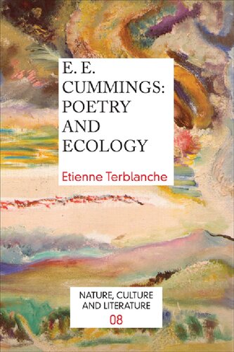 ﻿E. E. Cummings: Poetry and Ecology
