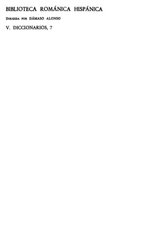 ﻿فرهنگ لغت ریشه شناسی انتقادی کاستیلی و اسپانیایی. جلد 2. Ce-f