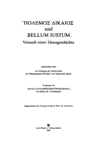 ﻿Polemos dikaios و bellum iustum: تلاش برای تاریخ ایده ها