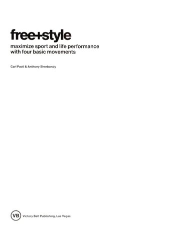 ﻿Free+style: با چهار حرکت اساسی عملکرد ورزشی و زندگی را به حداکثر برسانید