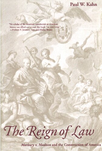 ﻿سلطنت قانون: ماربری علیه مدیسون و ساخت آمریکا
