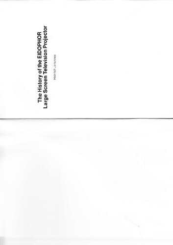 ﻿تاریخچه EIDOPHOR: پروژکتور تلویزیونی با صفحه نمایش بزرگ