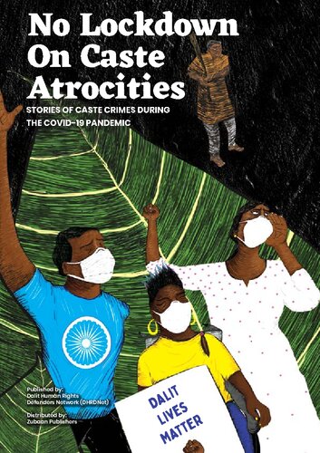 ﻿بدون قفل در قساوت کاست: داستان جنایات کاست در طول همه گیری COVID-19