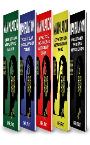 ﻿دستکاری: 5 کتاب در 1- کتاب مقدس از 5 نسخه خطی در 1- راهنمای مبتدیان نکات و ترفندها راهبردهای ساده و موثر بهترین روش ها برای یادگیری تکنیک های دستکاری استراتژی های پیشرفته.