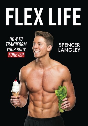 ﻿Flex Life: چگونه بدن خود را برای همیشه متحول کنید
