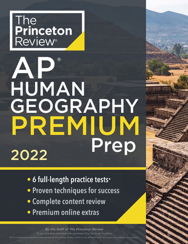 ﻿Princeton Review AP Human Geography Premium Prep, 2022: 6 تست تمرین + بررسی کامل محتوا + استراتژی ها و تکنیک ها (2022) (آماده سازی آزمون کالج)