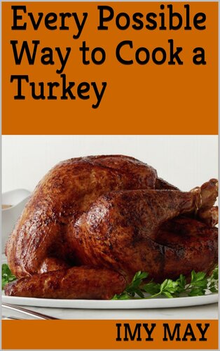 ﻿هر روش ممکن برای طبخ بوقلمون