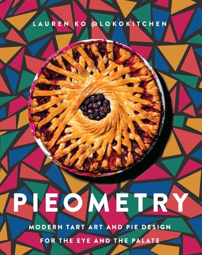 ﻿Pieometry: هنر مدرن تارت و طراحی پای برای چشم و کام