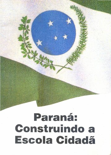 ﻿پارانا: ساختن مدرسه شهروندی