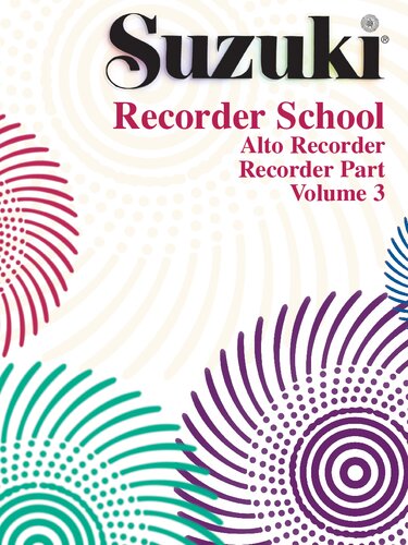 ﻿Suzuki Recorder School (Alto Recorder), جلد 3: Recorder Part (Suzuki Recorder School, Vol 3)
