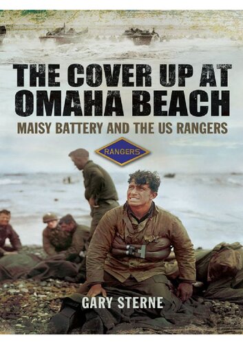 ﻿پوشش در ساحل اوماها: Maisy Battery و US Rangers