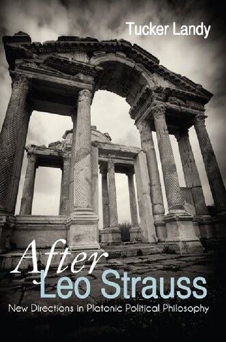 ﻿پس از لئو اشتراوس: جهت گیری های جدید در فلسفه سیاسی افلاطونی