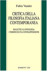 ﻿نقد فلسفه معاصر ایتالیا. دیالکتیک و هستی شناسی: اصطلاحات یک تقابل
