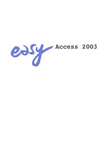 ﻿Easy Access 2003.