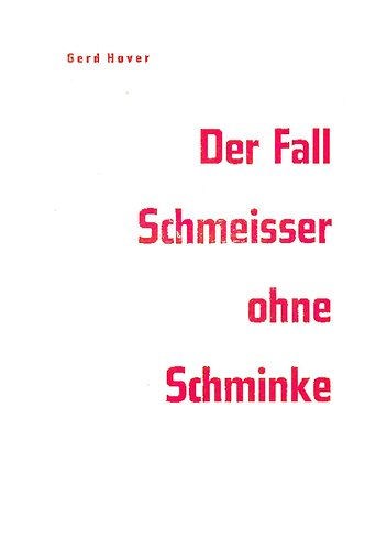 ﻿گرد هوور - مورد اشمایسر بدون آرایش