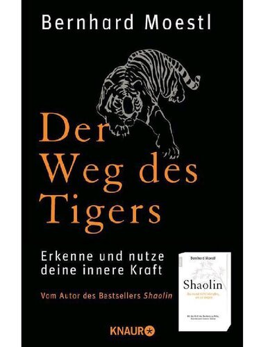 ﻿Bernhard Moestl - The Way of the Tiger تشخیص دهید که چرا خاص هستید و به راحتی به هر هدفی برسید