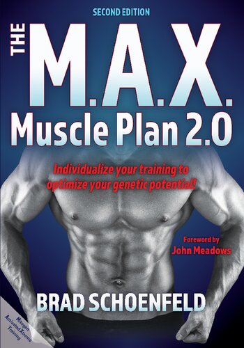 ﻿M.A.X. Muscle Plan 2.0: تمرینات خود را برای بهینه سازی پتانسیل ژنتیکی خود فردی کنید