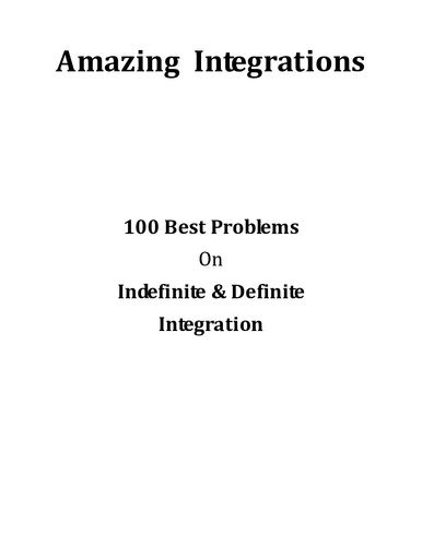 ﻿ادغام شگفت انگیز بهترین 100 مسئله در حساب دیفرانسیل و انتگرال در ادغام نامعین و معین برای IIT JEE KVPY ریاضیات چاندرا پراکاش سوارنکار