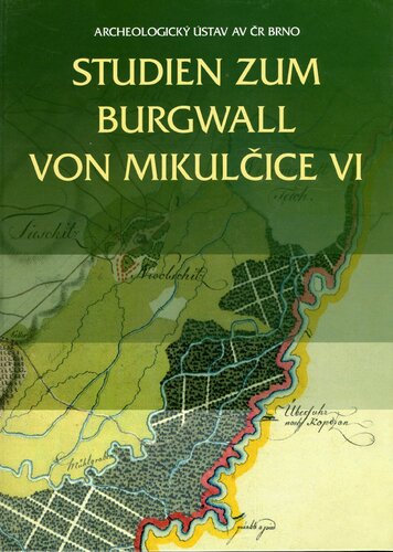 ﻿مطالعات بر روی دیوار قلعه Mikulčice. جلد 6