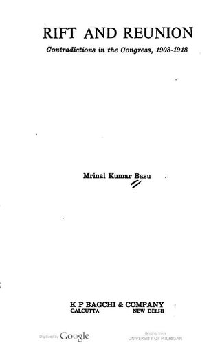 ﻿شکاف ها و تضادهای اتحاد مجدد در کنگره 1908-1918