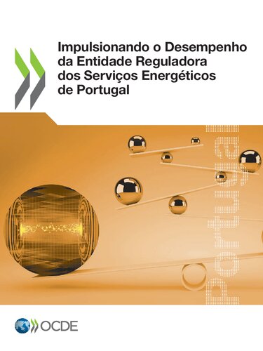 ﻿Impulsionando o Desempenho da Entidade Reguladora dos Serviços Energéticos de Portugal