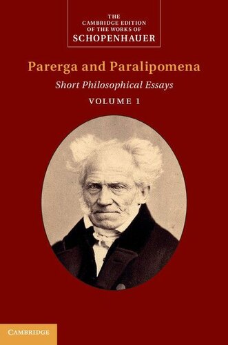 ﻿Parerga and Paralipomena Vol.1