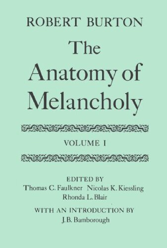 ﻿آناتومی مالیخولیا: جلد اول: متن
