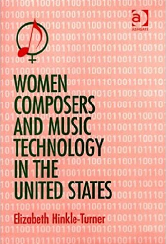 ﻿آهنگسازان زن و فناوری موسیقی در ایالات متحده: عبور از خط