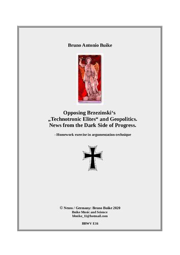 ﻿مخالفت با «نخبگان تکنوترونیک» و ژئوپلیتیک برژینسکی. تمرین تکلیف