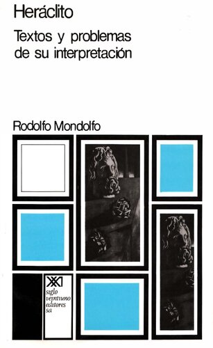 ﻿هراکلیتوس متون و مشکلات تفسیر آنها