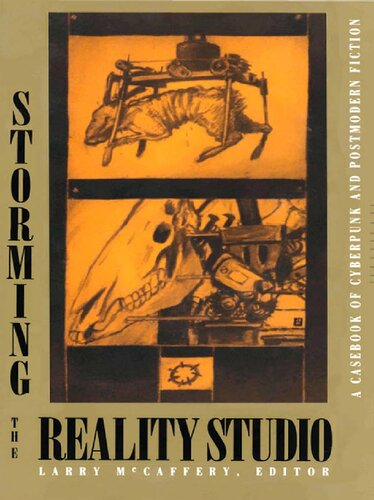 ﻿Storming the Reality Studio: Casebook of Cyberpunk و علم تخیلی پست مدرن