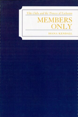 ﻿فقط اعضا: باشگاه های نخبگان و فرآیند حذف