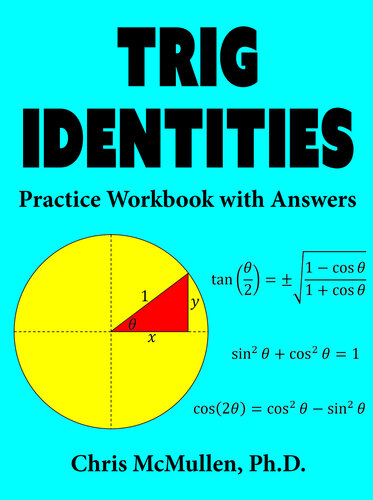 ﻿کتاب کار تمرینی Trig Identities با پاسخ: 10 (تسلط ریاضی خود را بهبود بخشید)