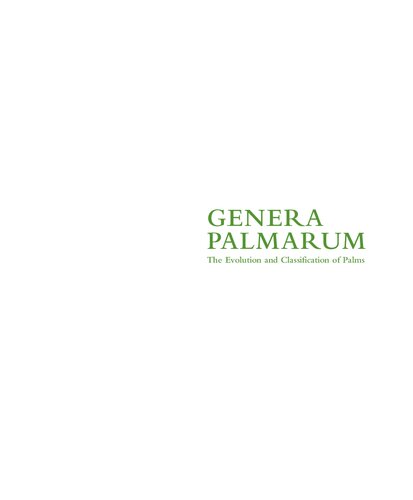 ﻿Genera Palmarum: تکامل و طبقه بندی نخل ها