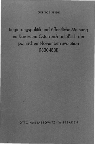 ﻿سیاست دولت و افکار عمومی در امپراتوری اتریش به مناسبت انقلاب نوامبر لهستان (1830-1831)