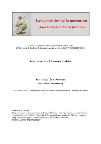 ﻿امکانات داستان سرایی در Lais de Marie de France: مجموعه مقالات روز که در 8 ژانویه 2019 در دانشگاه تولوز II-Jean Jaurès با پشتیبانی EA 4601 (PLH/ELH) برگزار شد.