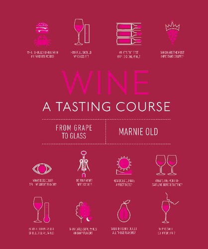 ﻿دوره مزه کردن شراب: از انگور تا لیوان