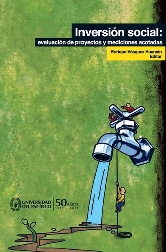 ﻿سرمایه گذاری اجتماعی: ارزیابی پروژه ها و اندازه گیری های محدود