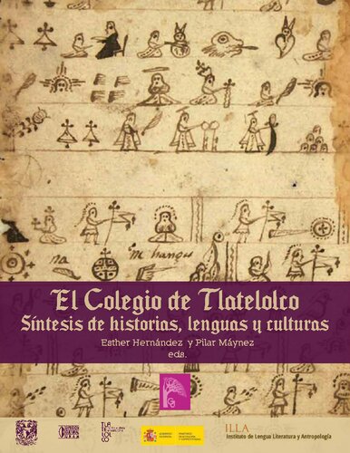 ﻿کالج Tlatelolco: ترکیب داستان ها، زبان ها و فرهنگ ها