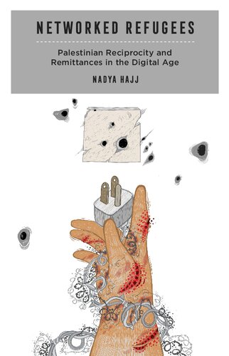 ﻿پناهندگان شبکه ای: عمل متقابل فلسطینی ها و حواله ها در عصر دیجیتال