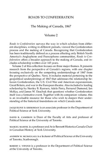 ﻿Roads to Confederation: The Making of Canada، 1867، جلد 2
