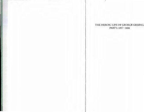 ﻿زندگی قهرمانانه جورج گیسینگ قسمت 1: 1857-88